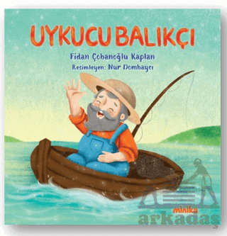 Uykucu Balıkçı - Minika