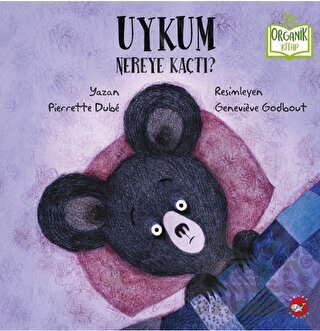 Uykum Nereye Kaçtı? - Beyaz Balina Yayınları