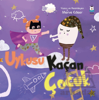 Uykusu Kaçan Çocuk - Luna Çocuk Yayınları