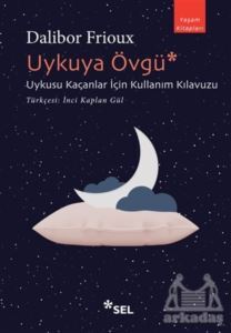 Uykuya Övgü - Sel Yayıncılık