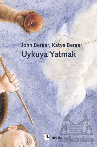 Uykuya Yatmak - Metis Yayınları