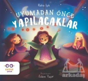 Uyumadan Önce Yapılacaklar - Cezve Çocuk