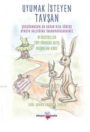Uyumak İsteyen Tavşan - Okuyan Us Yayınları