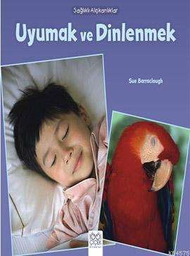 Uyumak ve Dinlenmek - 1