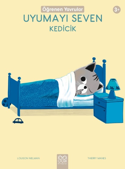 Uyumayı Seven Kedicik - 1001 Çiçek Kitaplar