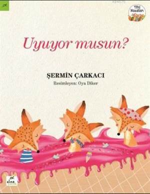 Uyuyor Musun? - Elma Yayınevi
