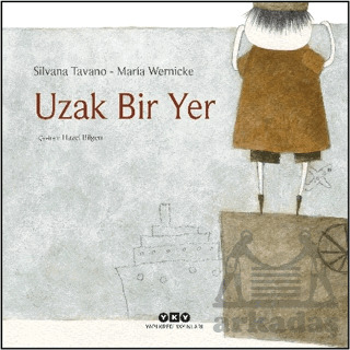 Uzak Bir Yer - Yapı Kredi Yayınları