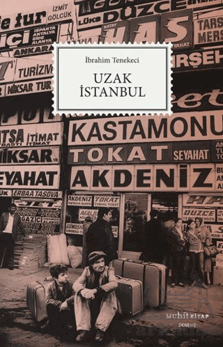 Uzak İstanbul - Muhit Kitap