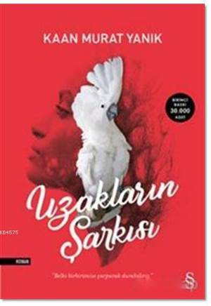 Uzakların Şarkısı - Everest Yayınları