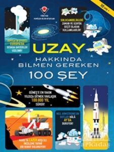 Uzay Hakkında Bilmen Gereken 100 Şey - Tübitak Yayınları