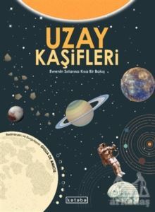 Uzay Kaşifleri - Ketebe Çocuk