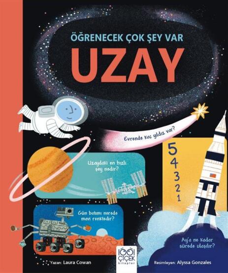 Uzay - Öğrenecek Çok Şey Var - 1001 Çiçek Kitaplar
