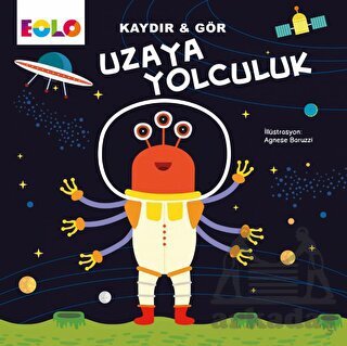 Uzaya Yolculuk - Kaydır Ve Gör - Eolo