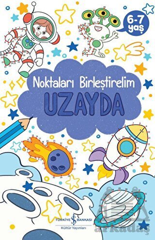 Uzayda - Noktaları Birleştirelim 6-7 Yaş - 1