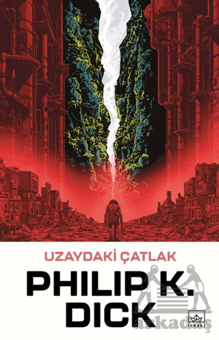 Uzaydaki Çatlak - İthaki Yayınları