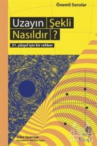 Uzayın Şekli Nasıldır? - 1