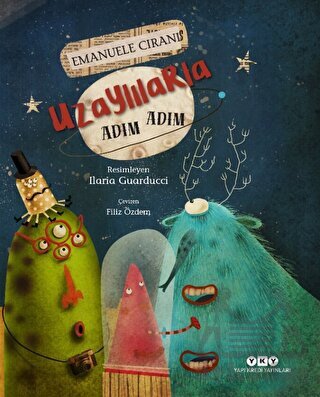 Uzaylılarla Adım Adım - Yapı Kredi Yayınları