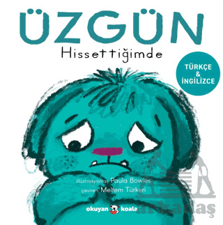 Üzgün Hissettiğimde - Okuyan Koala