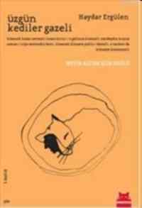 Üzgün Kediler Gazeli - Kırmızı Kedi Yayınevi