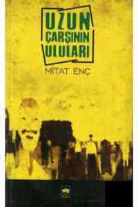 Uzun Çarşının Uluları - Ötüken Neşriyat