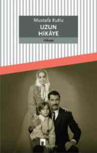 Uzun Hikaye - 1