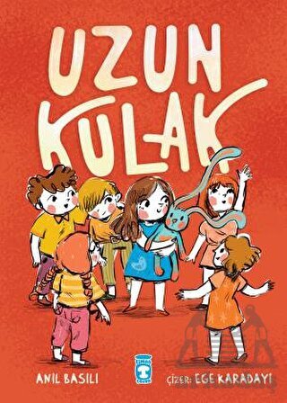 Uzun Kulak - Timaş Çocuk