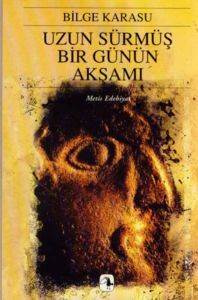 Uzun Sürmüş Bir Günün Akşamı - Metis Yayınları