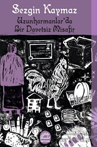 Uzunharmanlar’Da Bir Davetsiz Misafir - 1