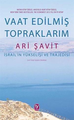 Vaat Edilmiş Topraklarım; İsrailin Yükselişi ve Trajedisi - 1