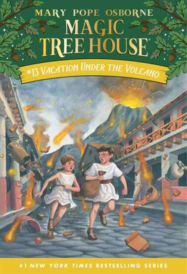 Vacation Under The Volcano (Magic Tree House 13) - Random House USA