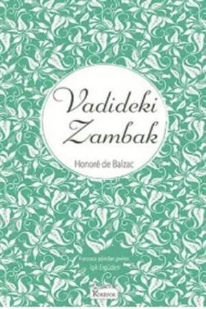 Vadideki Zambak. - Koridor Yayıncılık