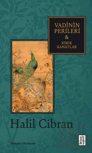 Vadinin Perileri & Kırık Kanatlar - Ketebe Yayınları