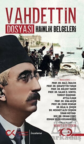 Vahdettin Dosyası Hainlik Belgeleri - 1