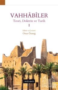 Vahhabiler - Doğu Batı Yayınları