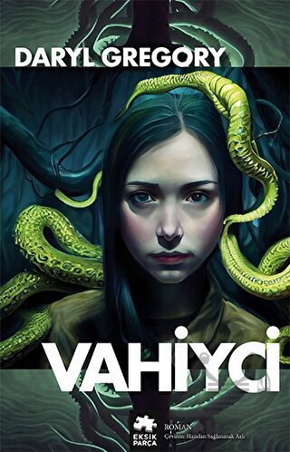 Vahiyci - Eksik Parça Yayınları