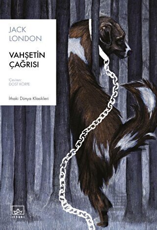 Vahşetin Çağrısı - İthaki Yayınları