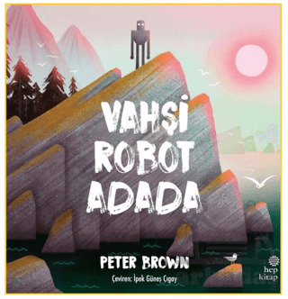Vahşi Robot Adada - Hep Kitap