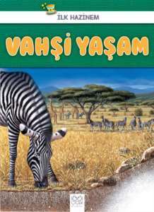 Vahşi Yaşam - 1001 Çiçek Kitaplar