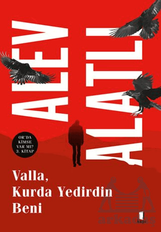 Valla, Kurda Yedirdin Beni - Kapı Yayınları