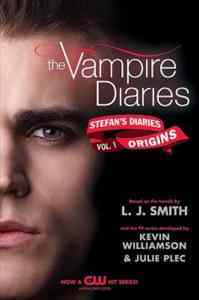 Vampire Diaries: Stefan's Diaries 1: The Origins - Harper Collins USA