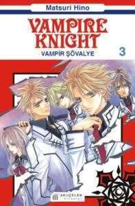 Vampire Knight - Vampir Şövalye 03 - Akılçelen Kitaplar