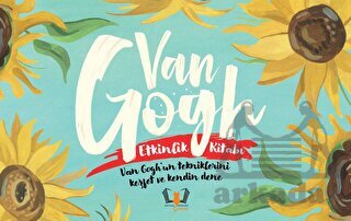 Van Gogh Etkinlik Kitabı - Hayalperest Çocuk