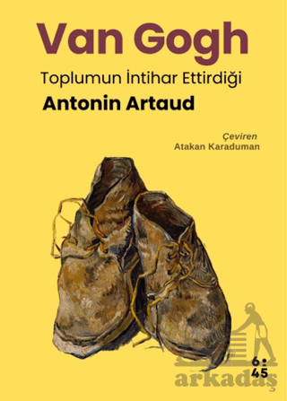 Van Gogh Toplumun İntihar Ettirdiği - 1