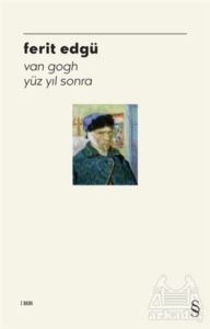 Van Gogh Yüzyıl Sonra - Everest Yayınları