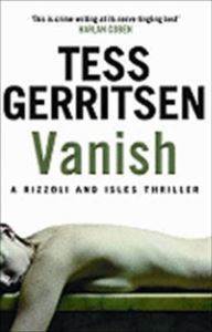 Vanish (Rizzoli & Isles 5) - Bantam UK