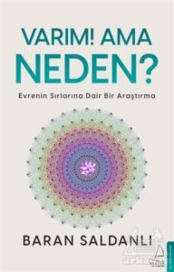 Varım! Ama Neden? - Destek Yayınları