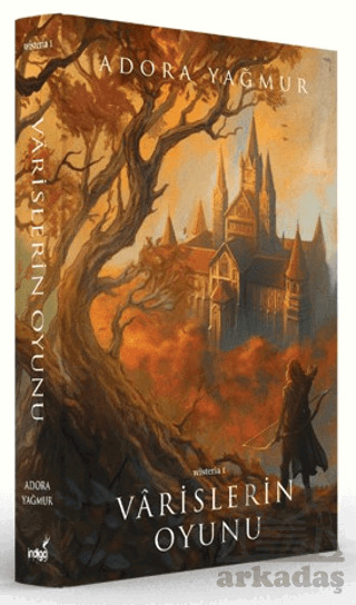 Varislerin Oyunu – Wisteria 1 (Özel Baskı) - İndigo Kitap