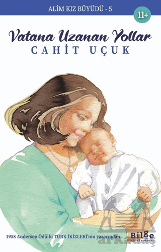 Vatana Uzanan Yollar - Bilge Kültür Sanat