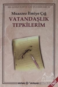 Vatandaşlık Tepkilerim - Kaynak Yayınları