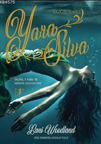 Vazgeçilmez Yara Silva - Artemis Yayınları